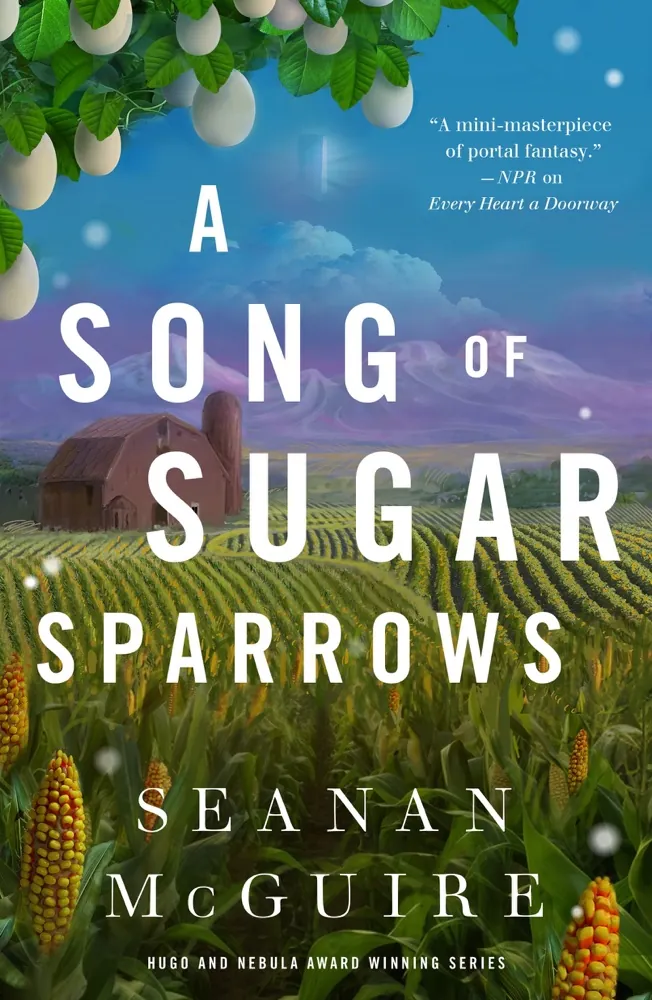 A Song of Sugar Sparrows (Wayward Children, #12) Book Review and Summary