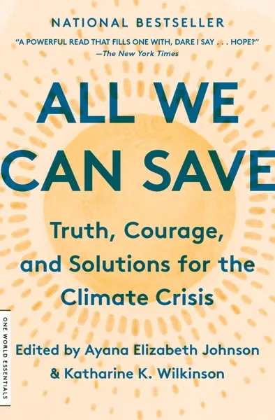 All We Can Save Book Review and Summary