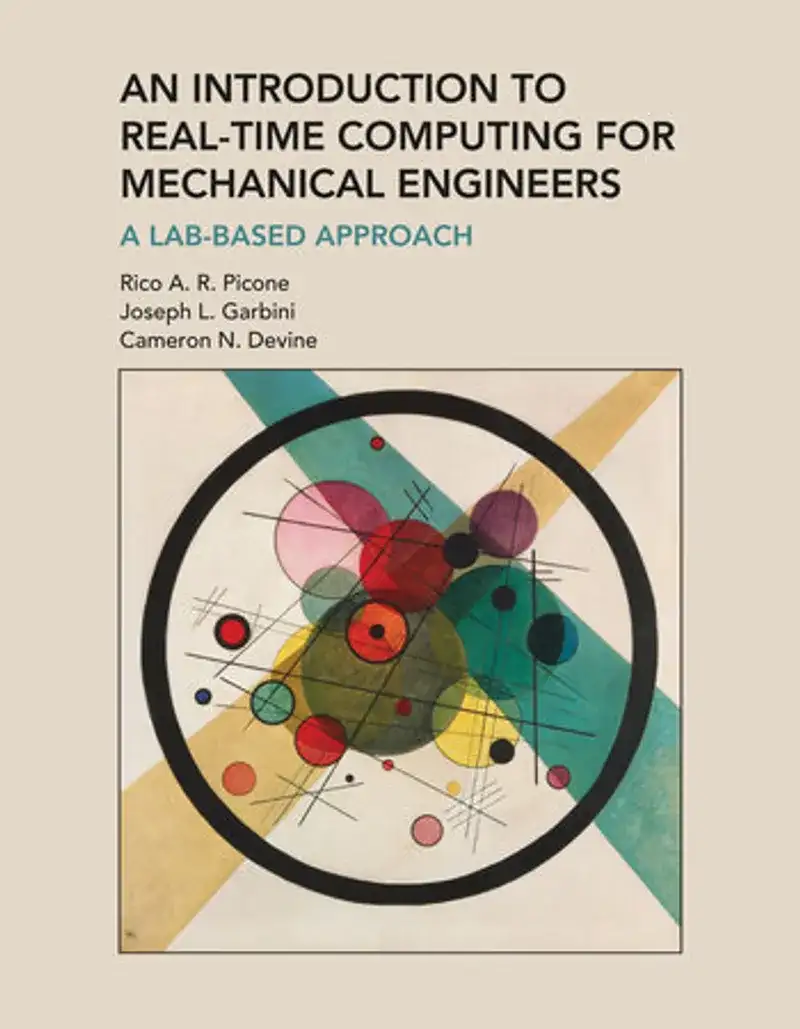 An Introduction to Real-Time Computing for Mechanical Engineers Book Review and Summary