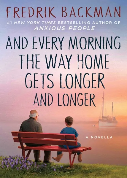 And Every Morning the Way Home Gets Longer and Longer Book Review and Summary