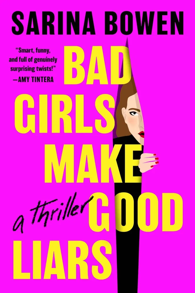 Bad Girls Make Good Liars Book Review and Summary