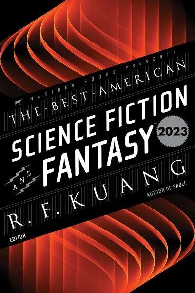 Best American Science Fiction and Fantasy 2023 Book Review and Summary