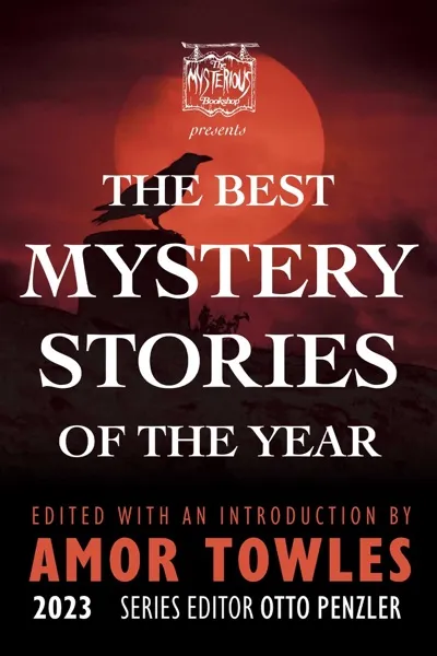 Best Crime Stories of the Year Volume 3 Book Review and Summary