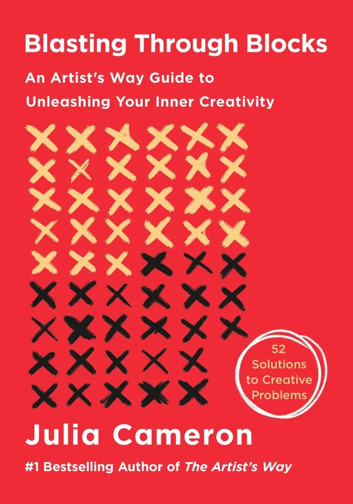 Blasting Through Blocks: An Artist's Way Guide to Unleashing Your Inner Creativity Book Review and Summary