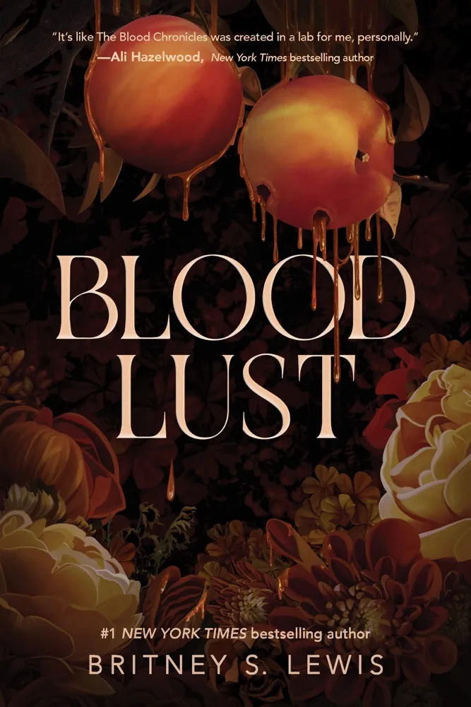 Blood Lust (Blood Chronicles, #2) Book Review and Summary