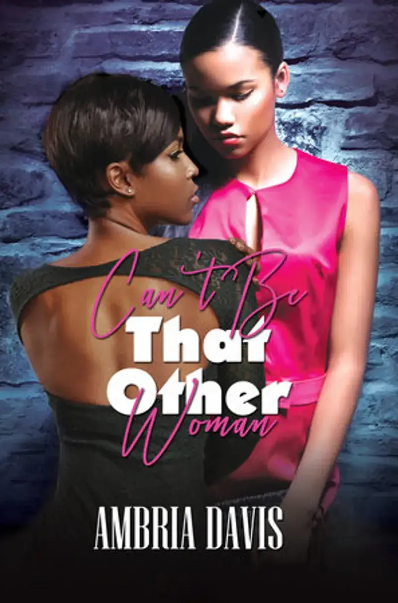 Can't Be That Other Woman Book Review and Summary
