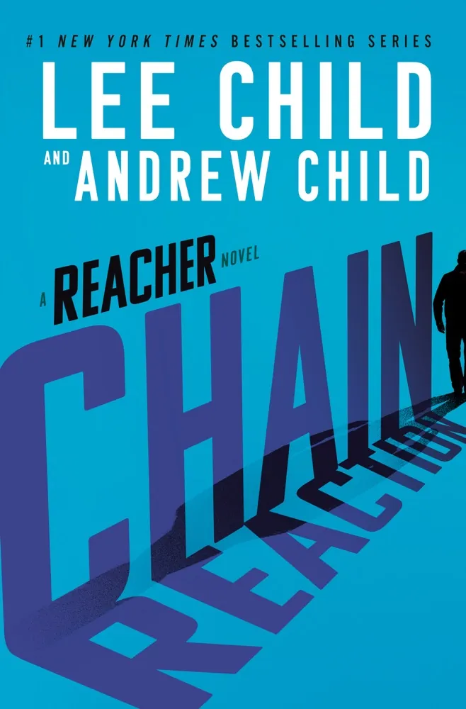 Chain Reaction (Jack Reacher, #31) Book Review and Summary