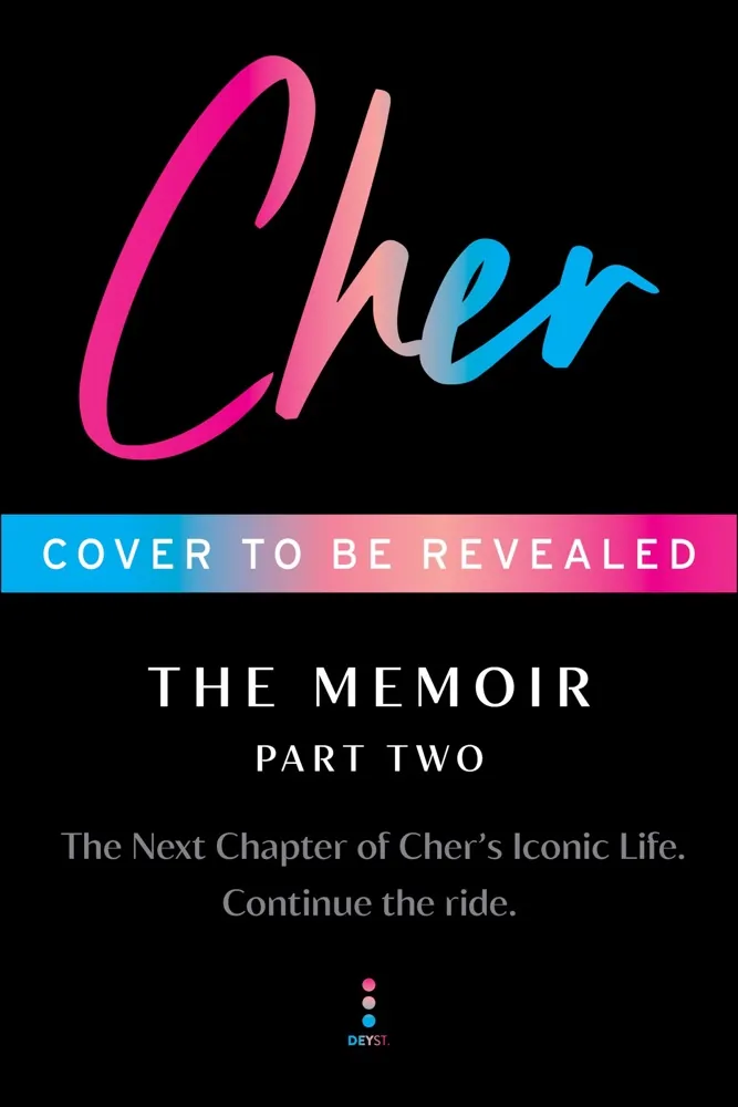 Cher: Part Two (The Cher Memoir, #2) Book Review and Summary