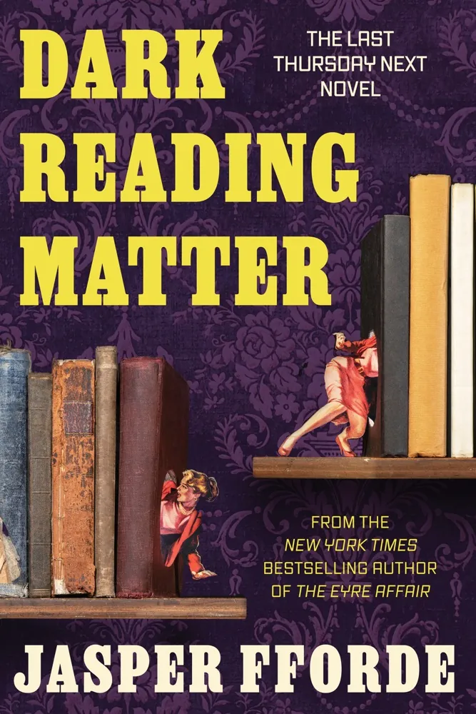 Dark Reading Matter (Thursday Next, #8) Book Review and Summary