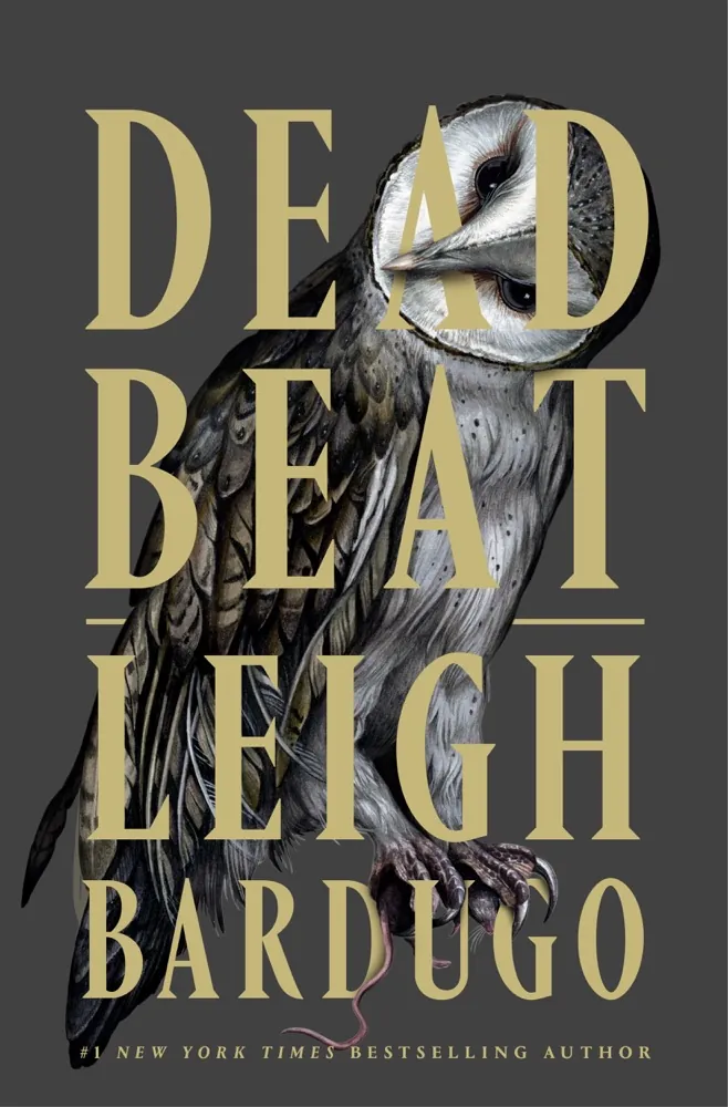 Dead Beat (Ninth House Trilogy, #3) Book Review and Summary