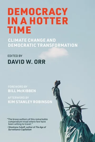 Democracy in a Hotter Time Book Review and Summary