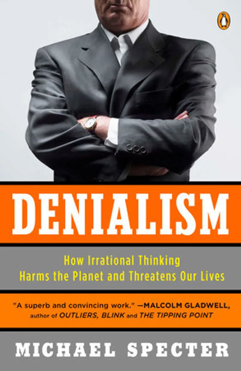 Denialism Book Review and Summary