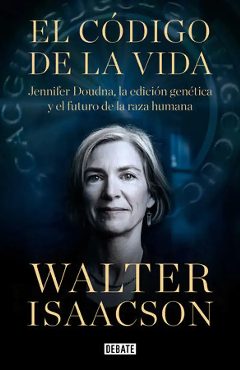 El código de la vida / The Code Breaker: Jennifer Doudna, Gene Editing, and the Future of the Human Book Review and Summary
