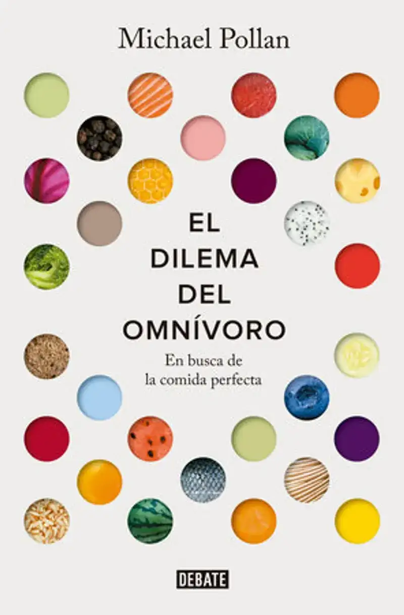 El dilema del omnívoro: En busca de la comida perfecta / The Omnivore's Dilemma: A Natural History of Four Meals Book Review and Summary