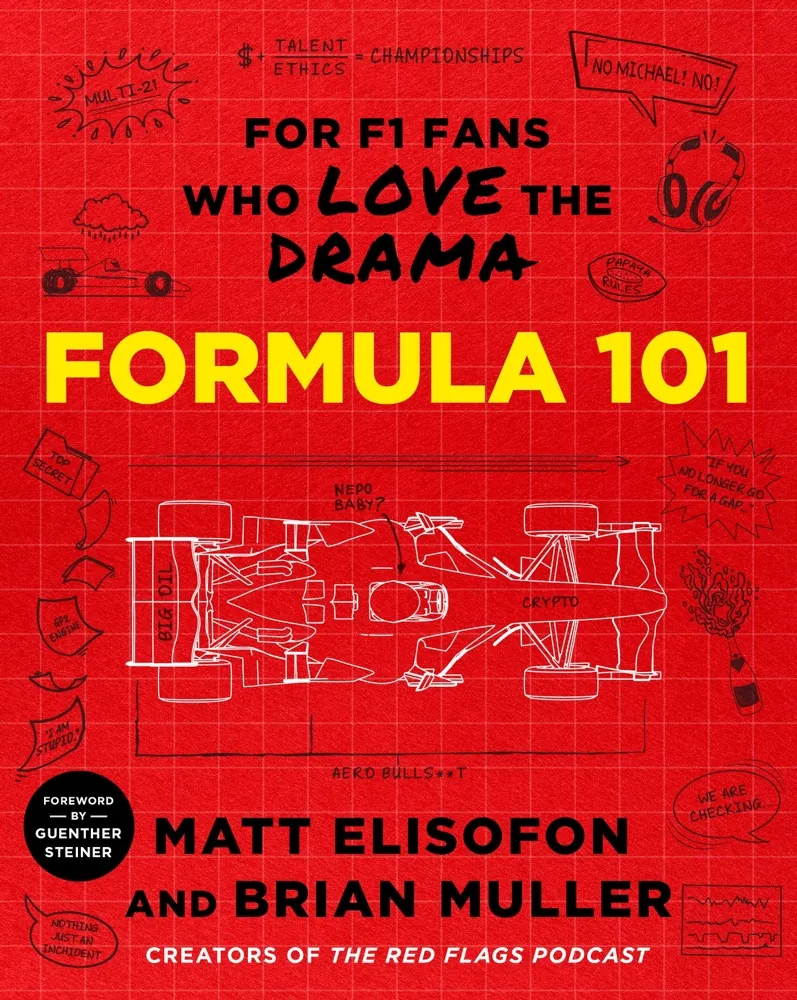 Formula 101: For F1 Fans Who Love the Drama Book Review and Summary