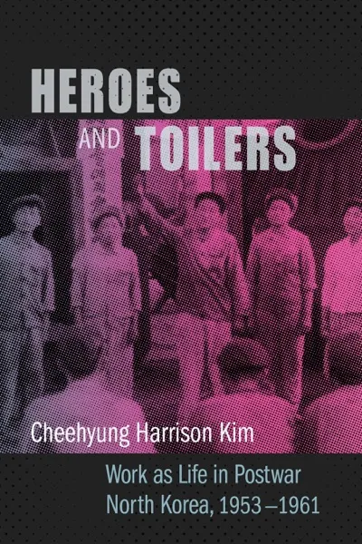 Heroes and Toilers Book Review and Summary