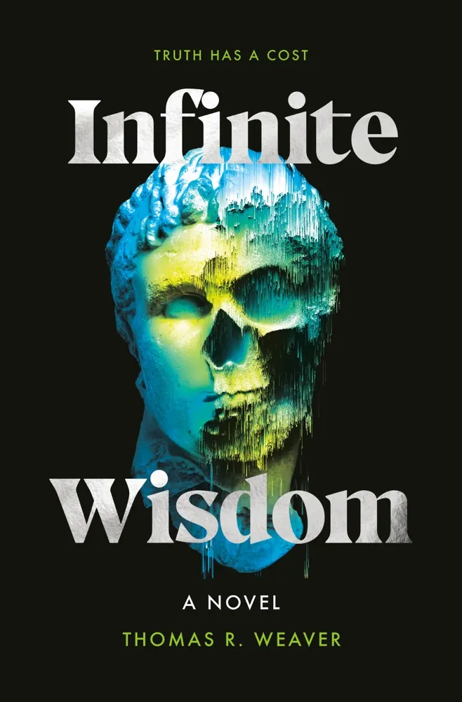 Infinite Wisdom: A Novel Book Review and Summary