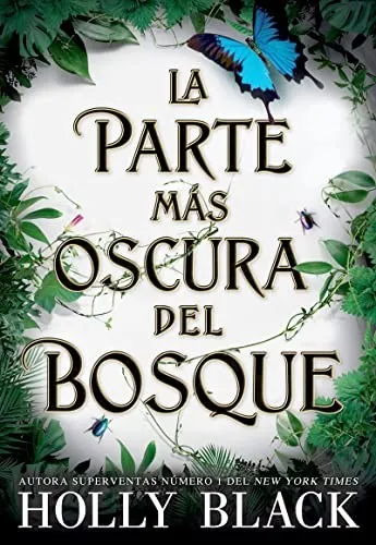 **La parte más oscura del bosque** Book Review and Summary
