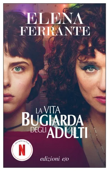 La vita bugiarda degli adulti Book Review and Summary