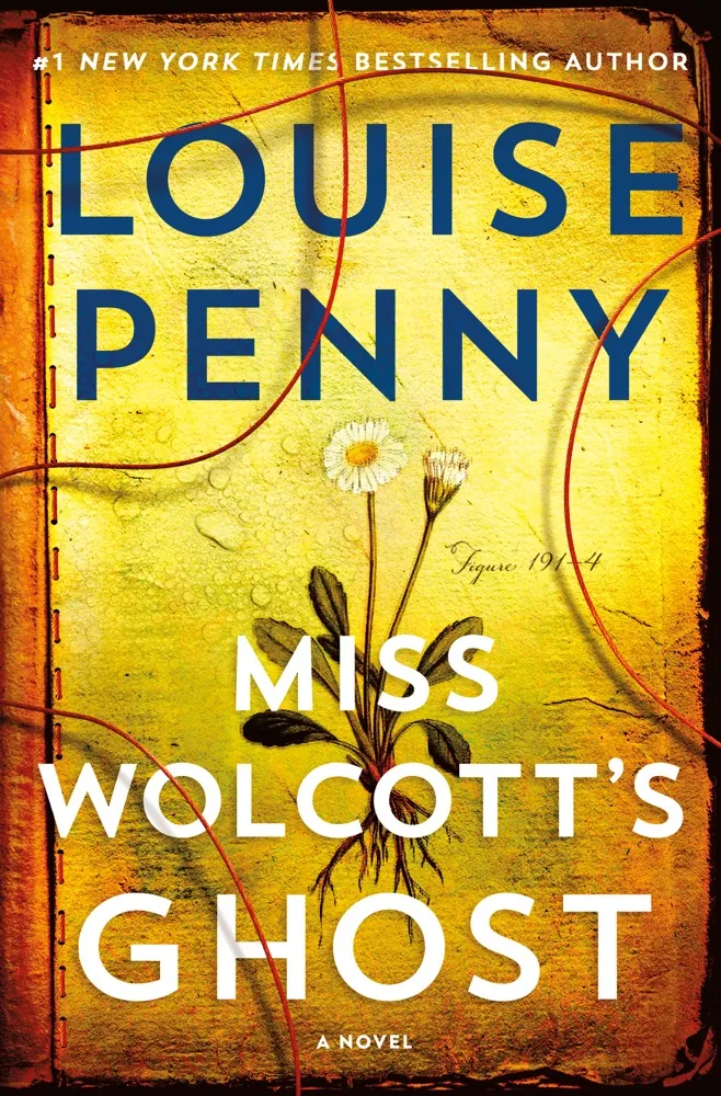 Miss Wolcott's Ghost (Chief Inspector Armand Gamache, #21) Book Review and Summary