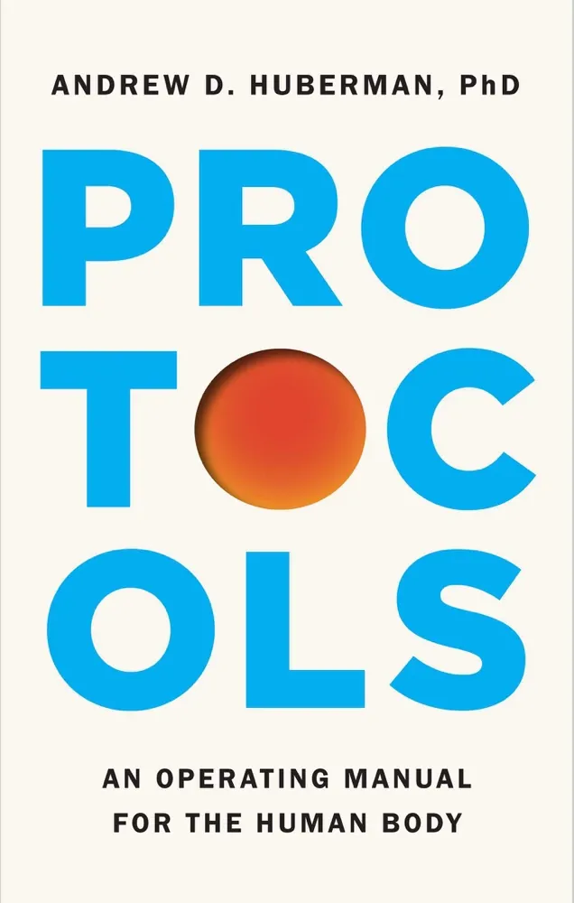Protocols: An Operating Manual for the Human Body Book Review and Summary