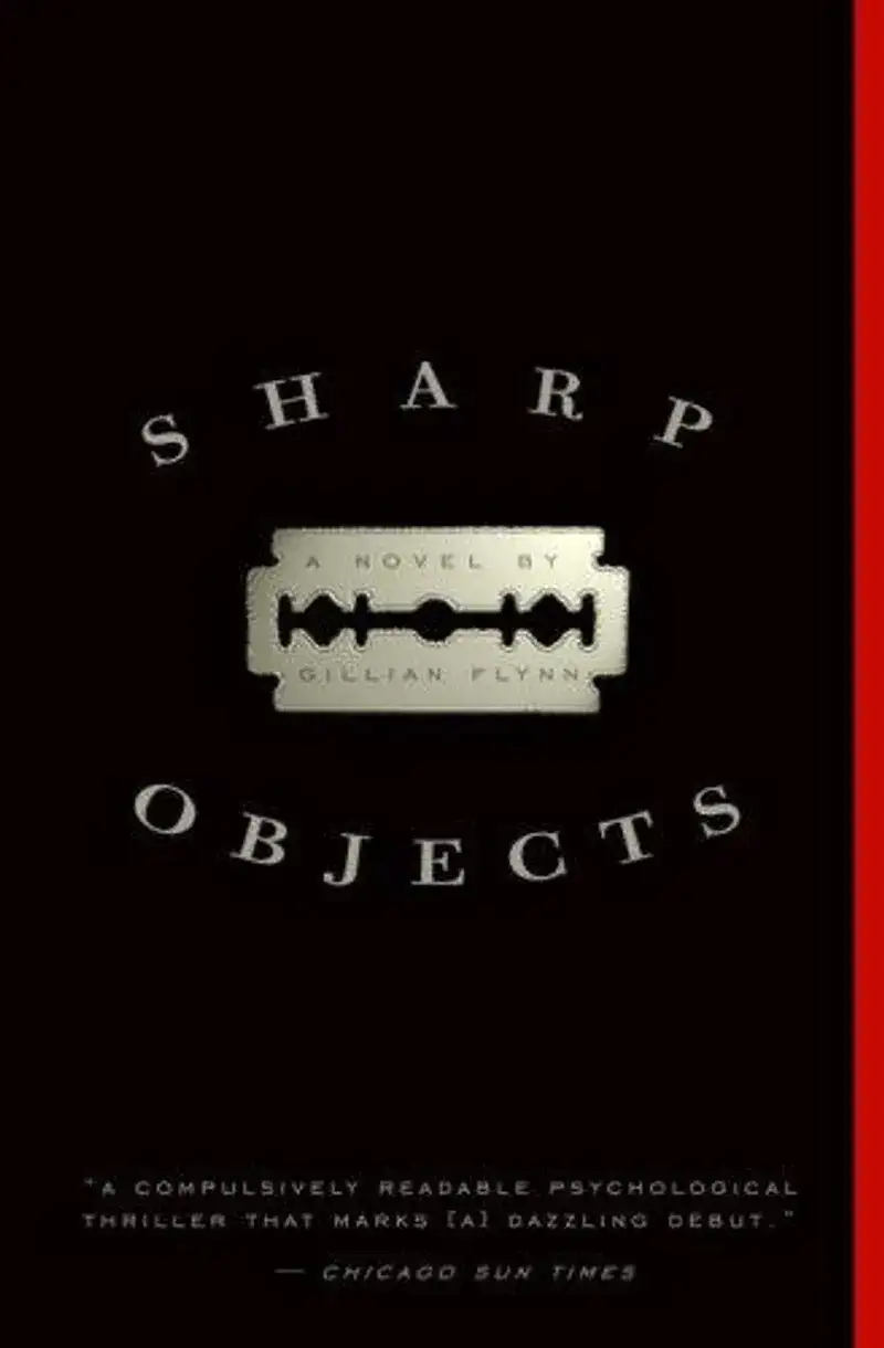 Sharp Objects Book Review and Summary