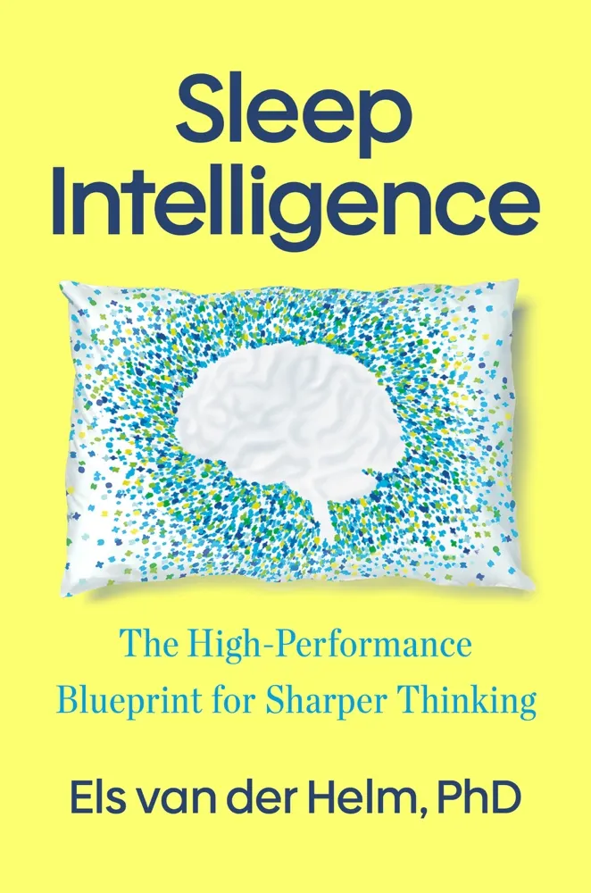 Sleep Intelligence: The High-Performance Blueprint for Sharper Thinking Book Review and Summary