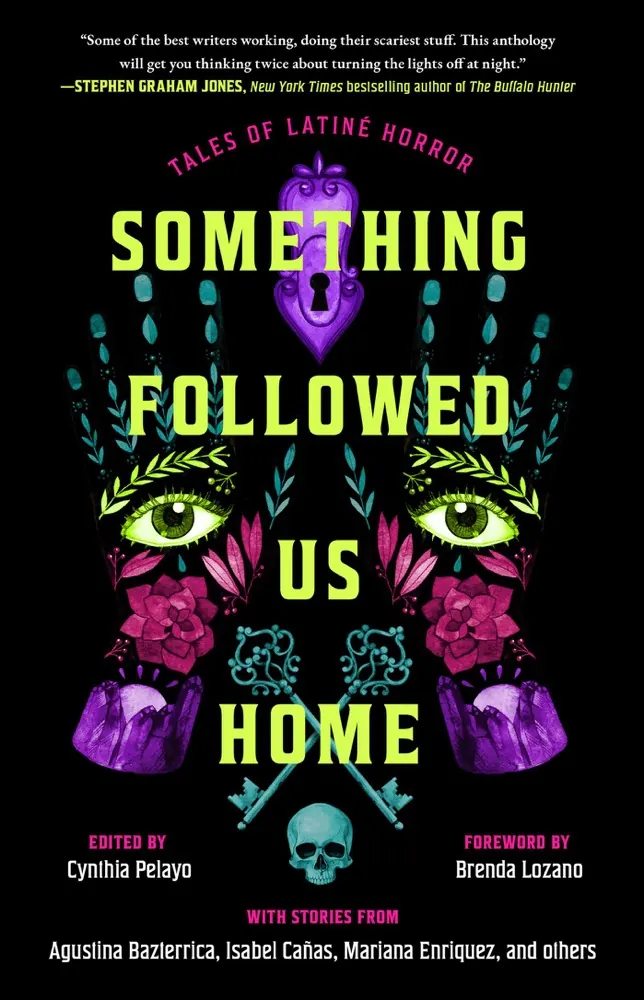 Something Followed Us Home: Tales of Latiné Horror Book Review and Summary