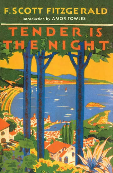 Tender Is the Night Book Review and Summary