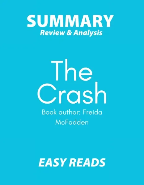**The Crash** Book Review and Summary