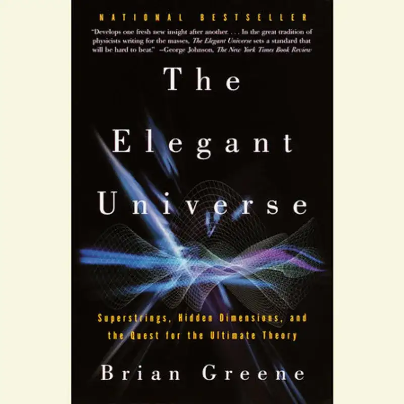 The Elegant Universe Book Review and Summary