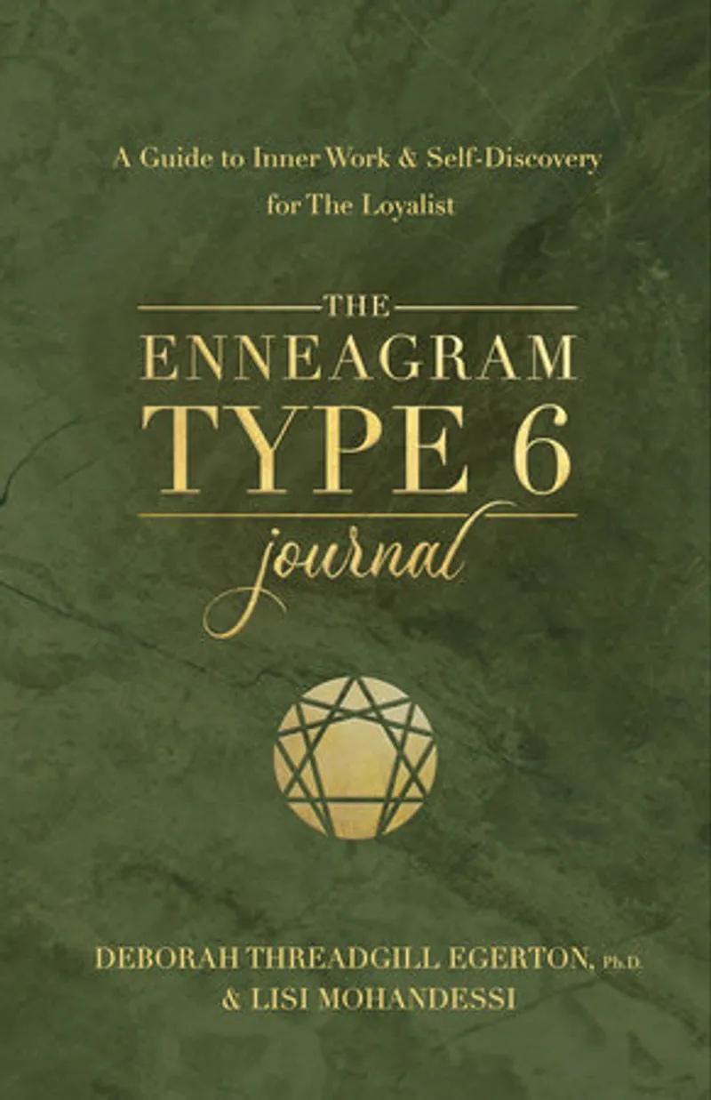 The Enneagram Type 6 Journal Book Review and Summary