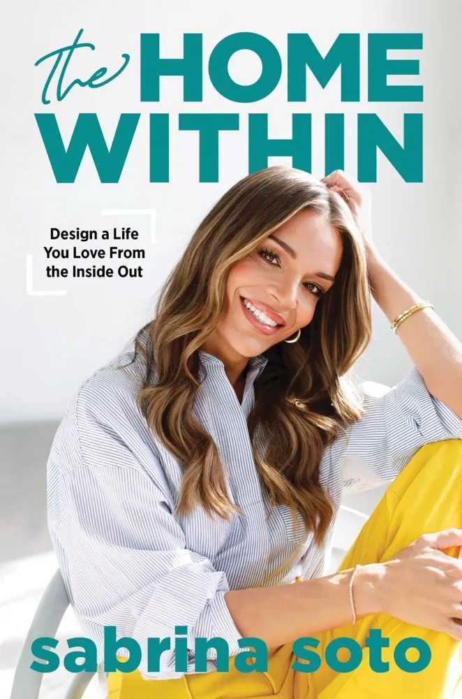 The Home Within: Design a Life You Love from the Inside Out Book Review and Summary