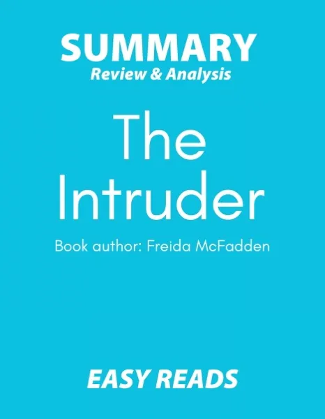 **The Intruder** Book Review and Summary
