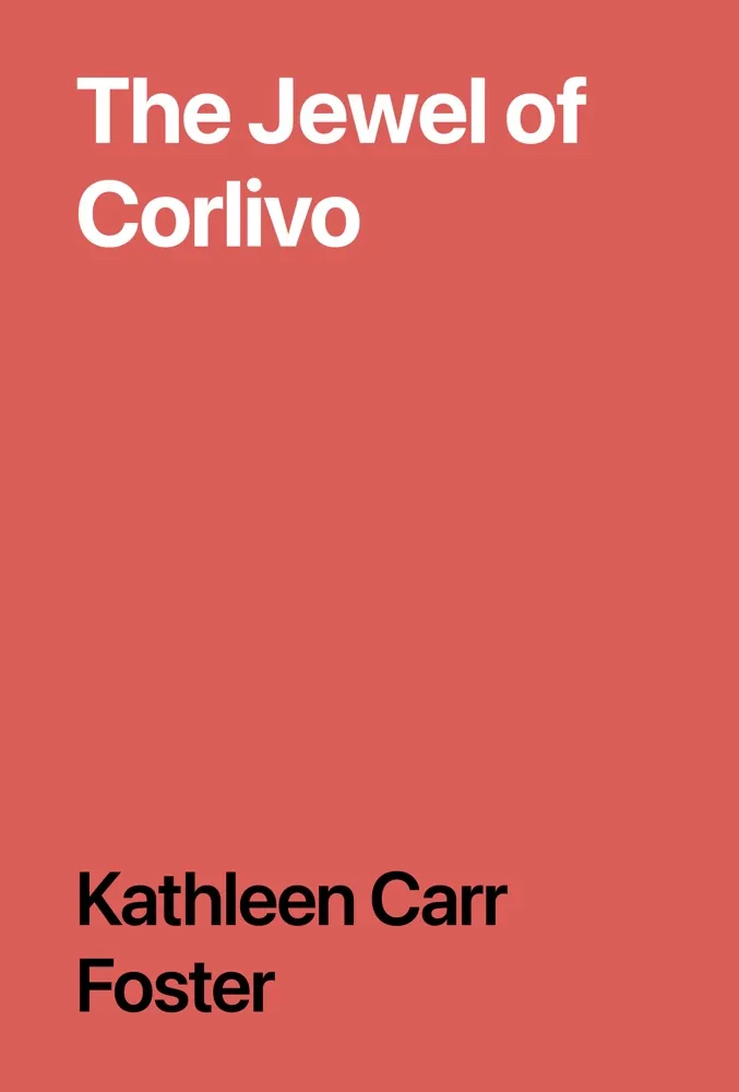 The Jewel of Corlivo Book Review and Summary