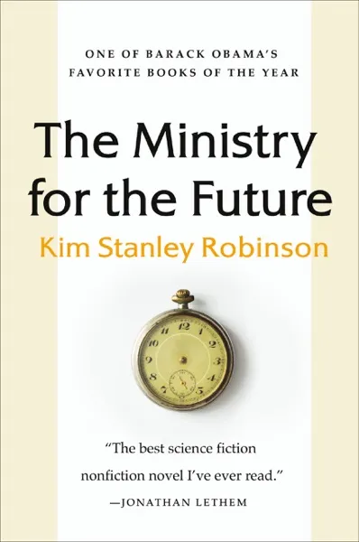 The Ministry for the Future Book Review and Summary