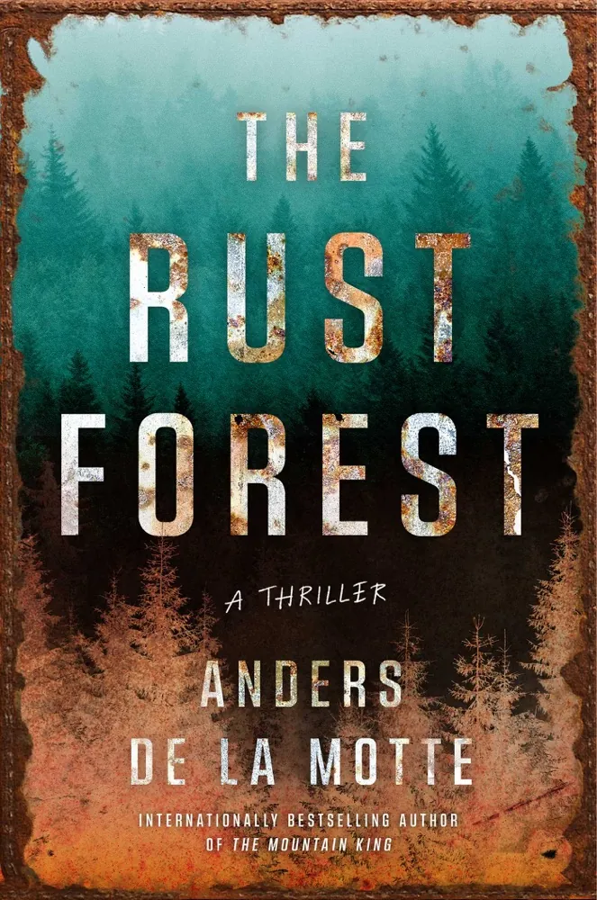 The Rust Forest: A Thriller (The Asker Series) Book Review and Summary
