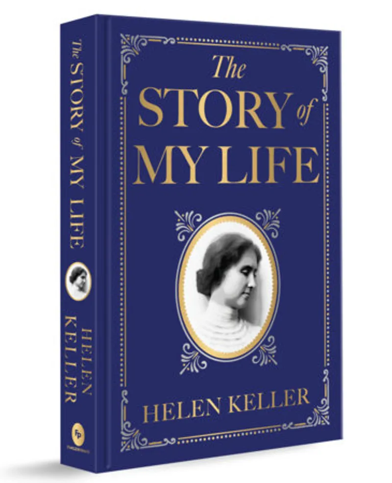 The Story of My Life Book Review and Summary