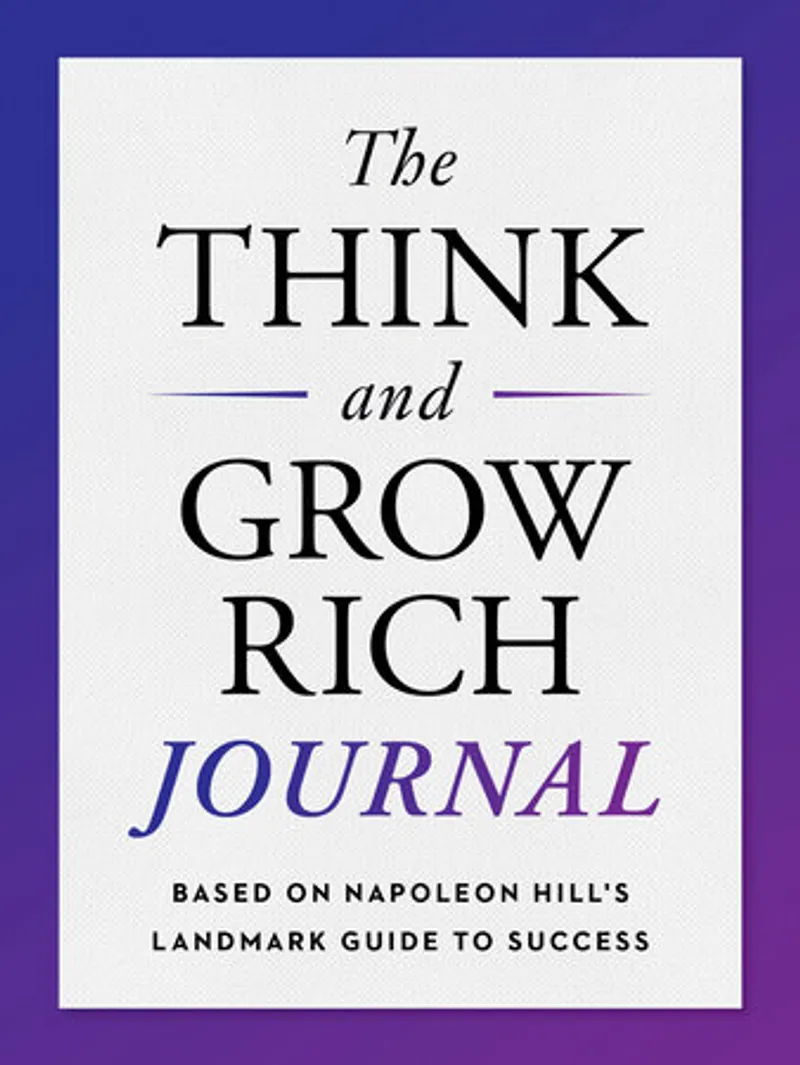 The Think and Grow Rich Journal Book Review and Summary