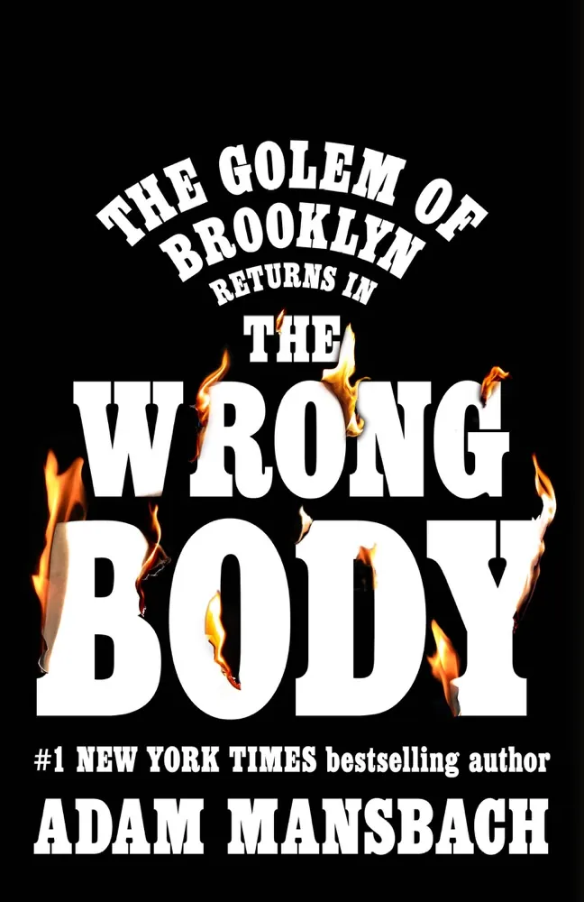 The Wrong Body: A Golem of Brooklyn Novel Book Review and Summary