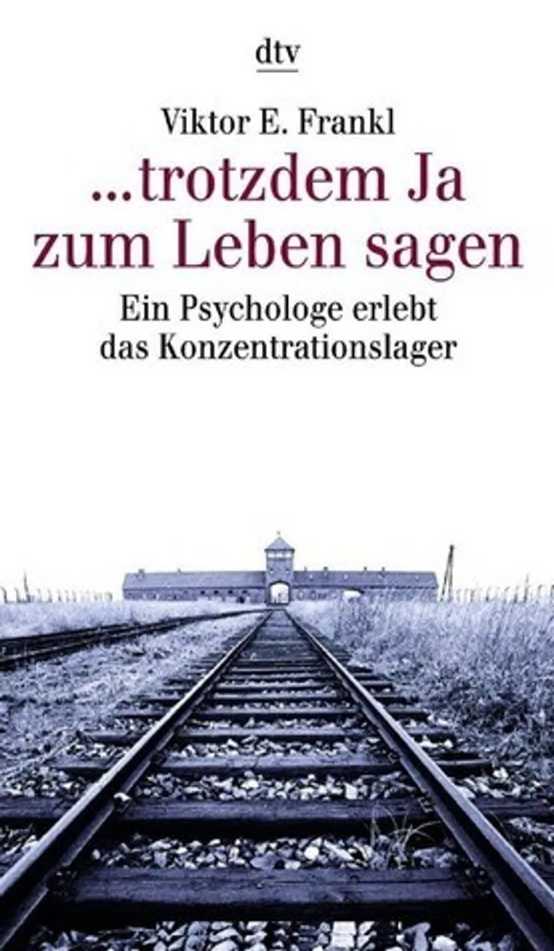 ... Trotzdem Ja zum Leben sagen Book Review and Summary