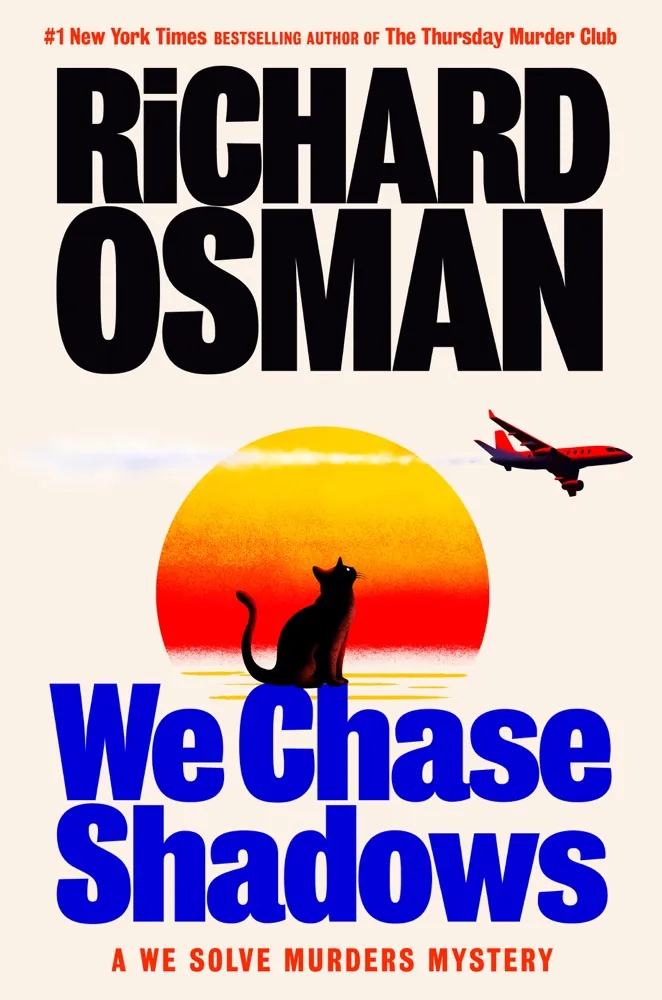 We Chase Shadows (We Solve Murders, #2) Book Review and Summary