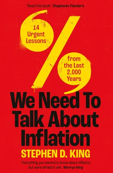 **We Need to Talk about Inflation** Book Review and Summary