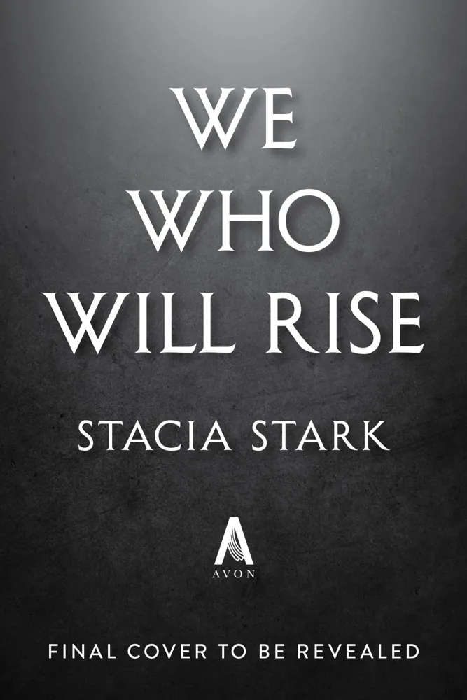 We Who Will Rise (Empire of Blood, #2) Book Review and Summary