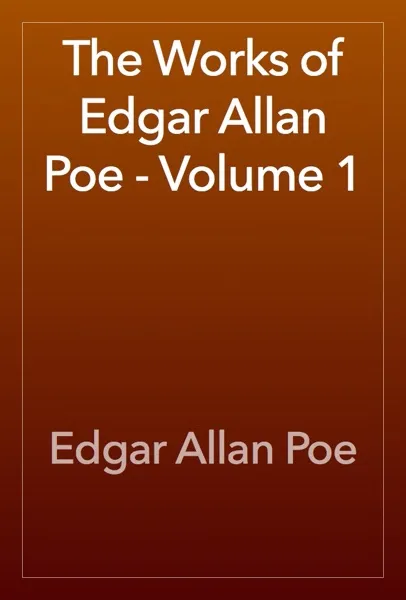 **Works of Edgar Allan Poe** Book Review and Summary