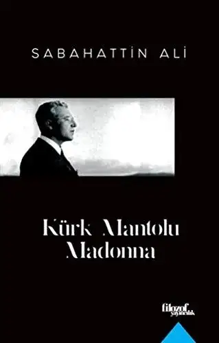 Kürk Mantolu Madonna Kitap İncelemesi: Aylin Okur